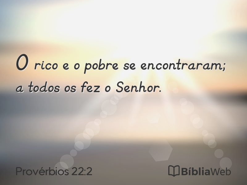 Provérbios 22:2 em imagem para compartilhar
