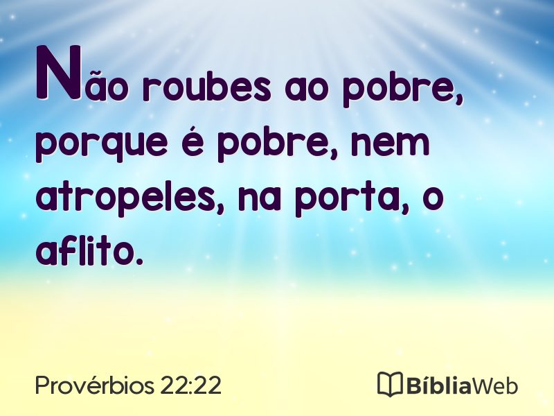Provérbios 22:22 em imagem para compartilhar