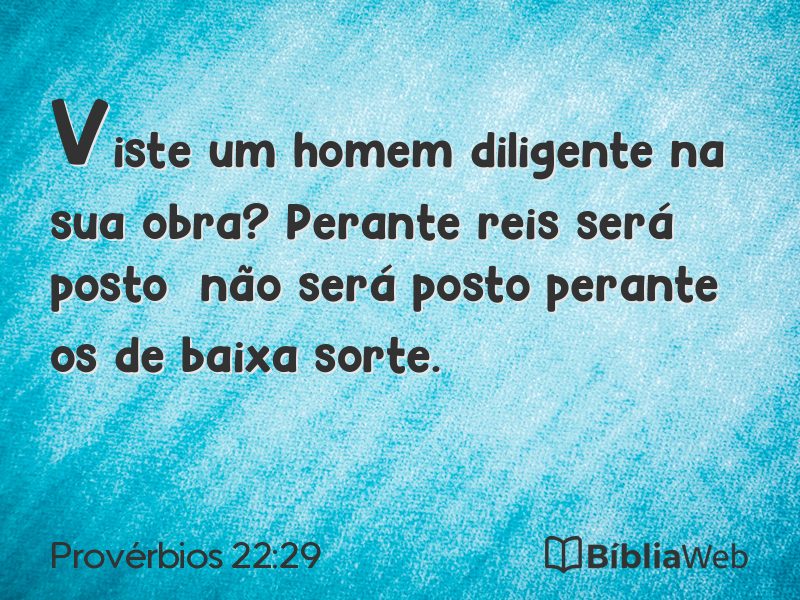 Provérbios 22:29 em imagem para compartilhar