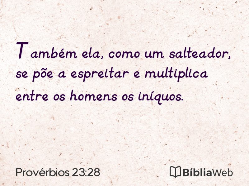 Provérbios 23:28 em imagem para compartilhar