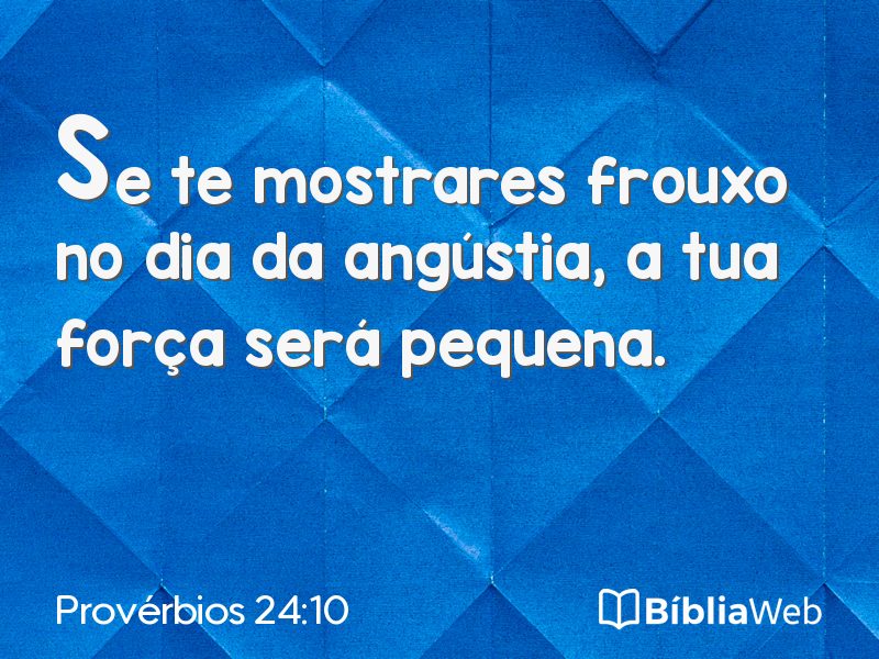 Provérbios 24:10 em imagem para compartilhar