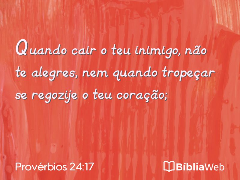 Provérbios 24:17 em imagem para compartilhar