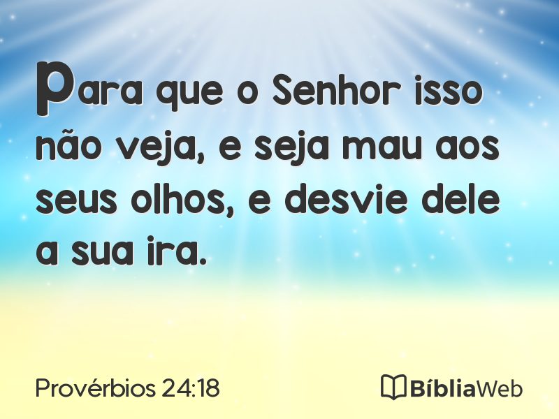 Provérbios 24:18 em imagem para compartilhar