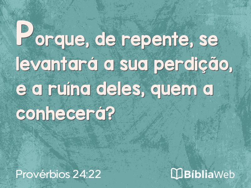 Provérbios 24:22 em imagem para compartilhar