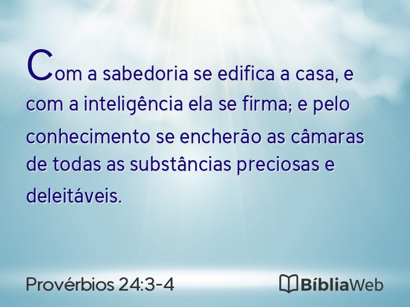Provérbios 24:3-4 em imagem para compartilhar