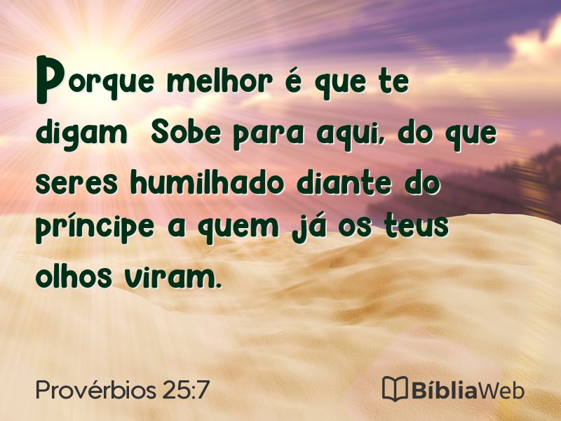 Provérbios 25:7 em imagem para compartilhar