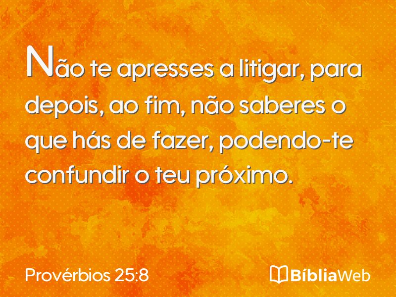 Provérbios 25:8 em imagem para compartilhar