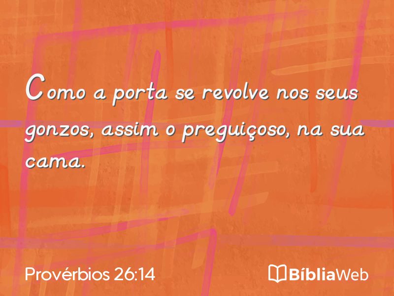 Provérbios 26:14 em imagem para compartilhar