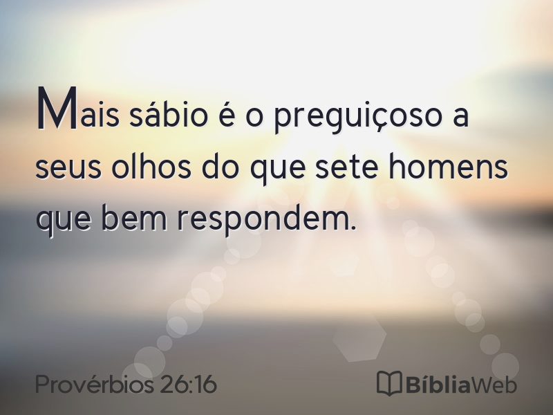 Provérbios 26:16 em imagem para compartilhar