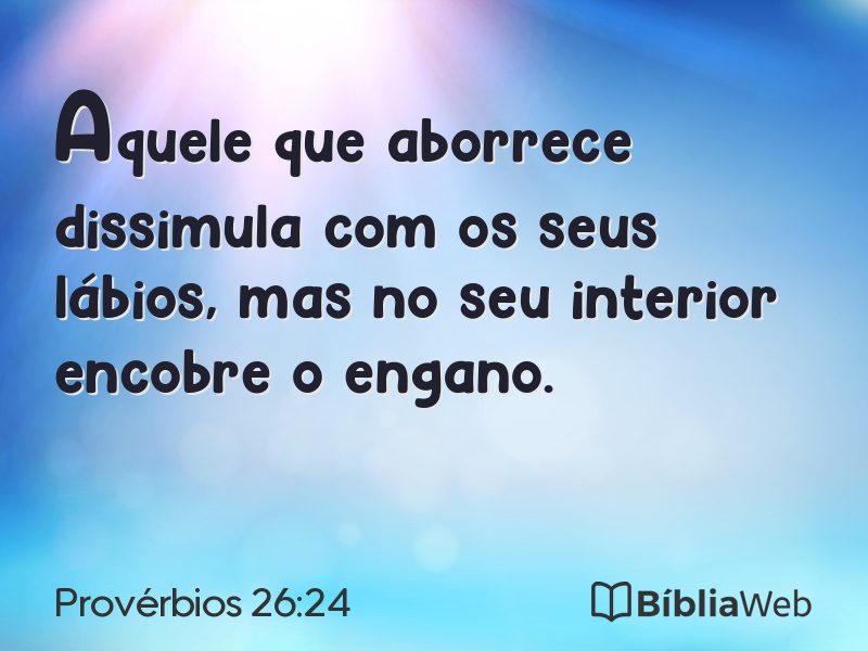 Provérbios 26:24 em imagem para compartilhar