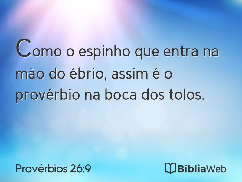 Provérbios 26:9 em imagem para compartilhar