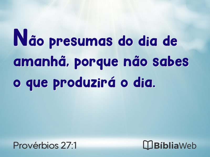 Provérbios 27:1 em imagem para compartilhar