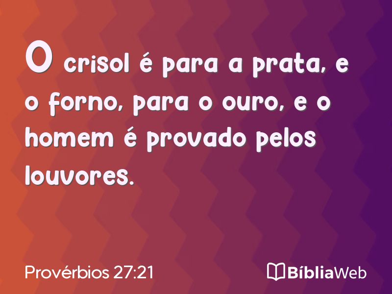 Provérbios 27:21 em imagem para compartilhar