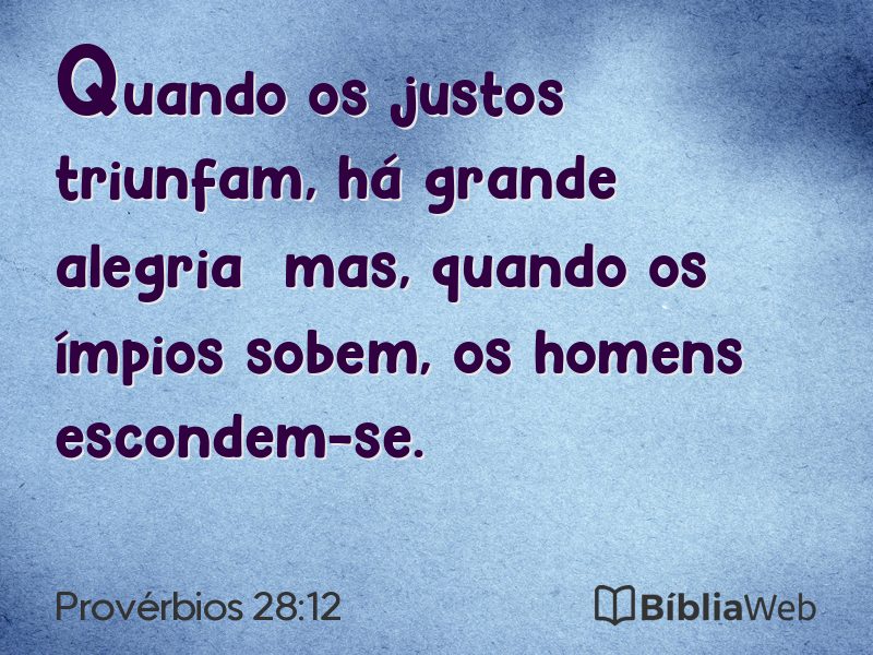 Provérbios 28:12 em imagem para compartilhar