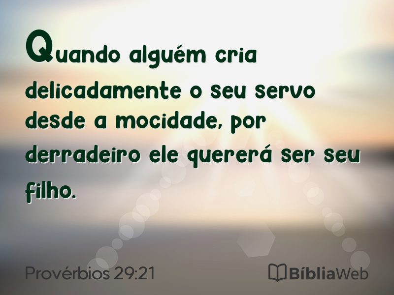 Provérbios 29:21 em imagem para compartilhar