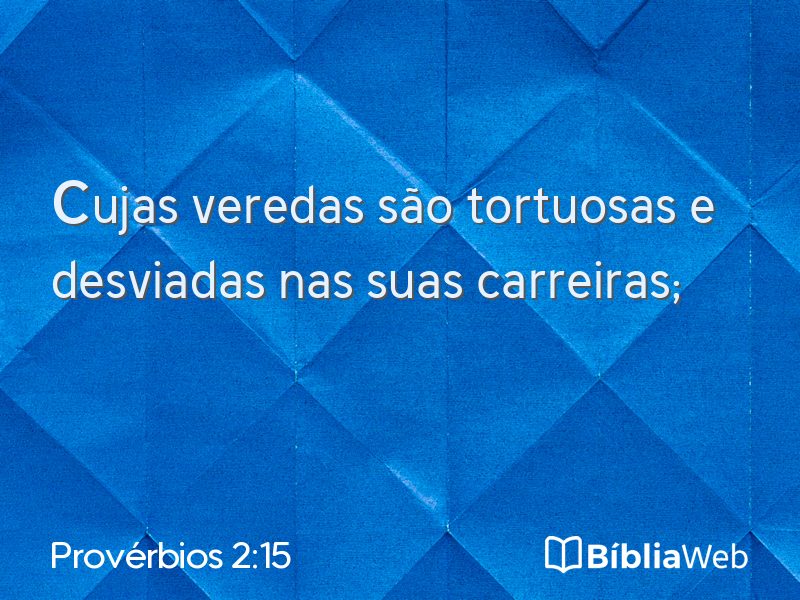 Provérbios 2:15 em imagem para compartilhar