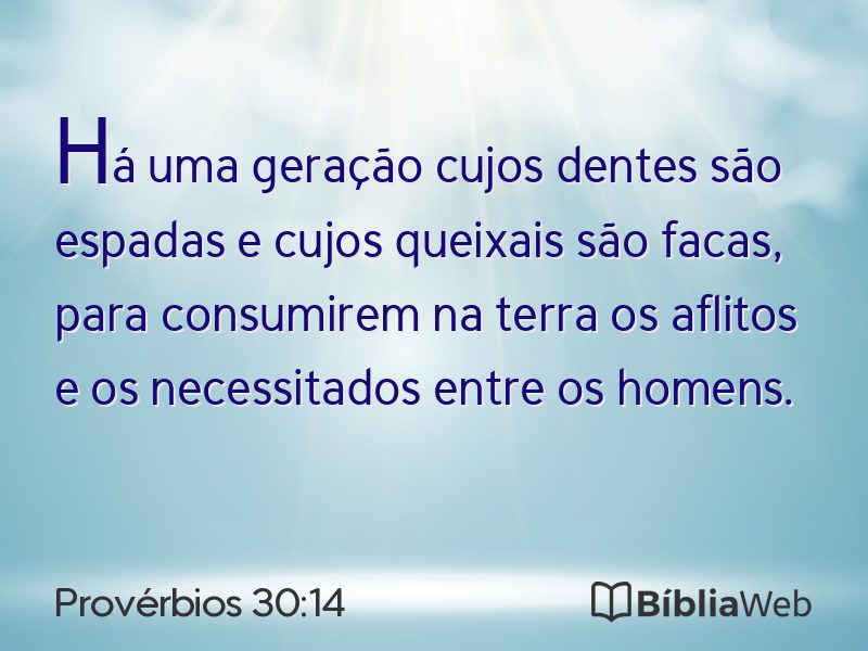 Provérbios 30:14 em imagem para compartilhar