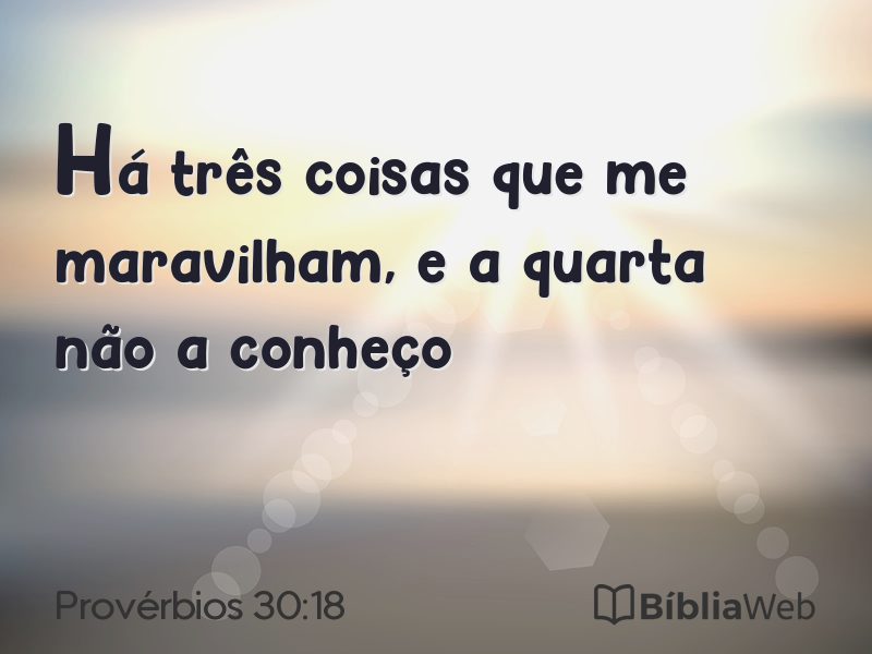 Provérbios 30:18 em imagem para compartilhar