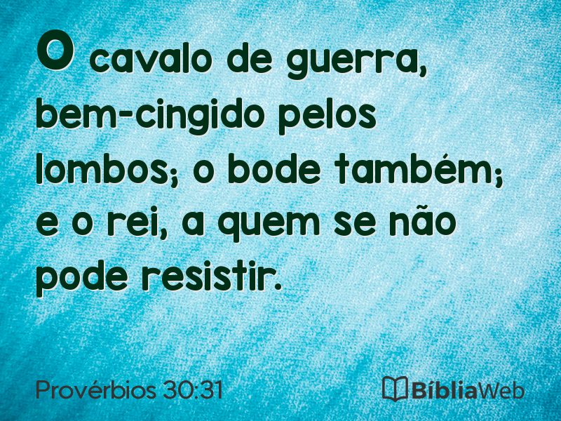 Provérbios 30:31 em imagem para compartilhar