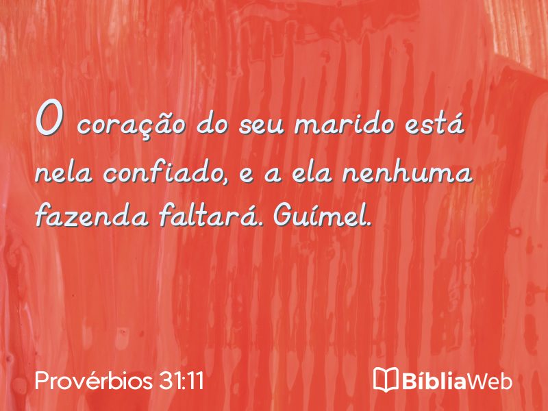Provérbios 31:11 em imagem para compartilhar