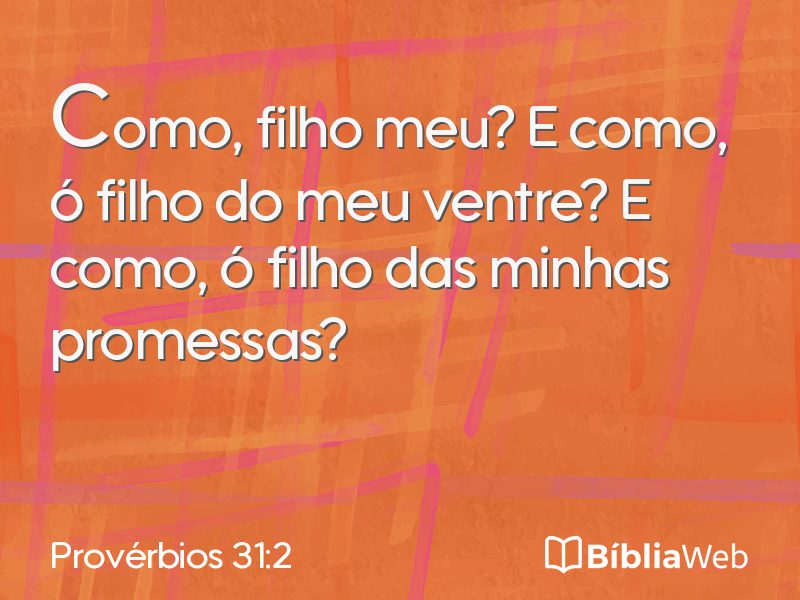 Provérbios 31:2 em imagem para compartilhar