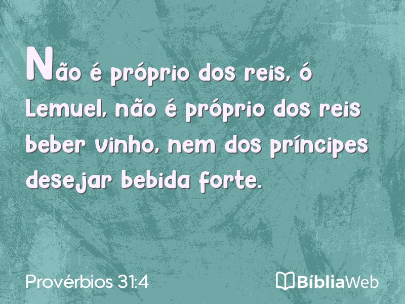 Provérbios 31:4 em imagem para compartilhar