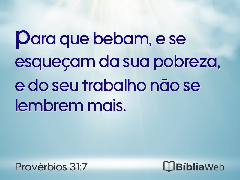 Provérbios 31:7 em imagem para compartilhar