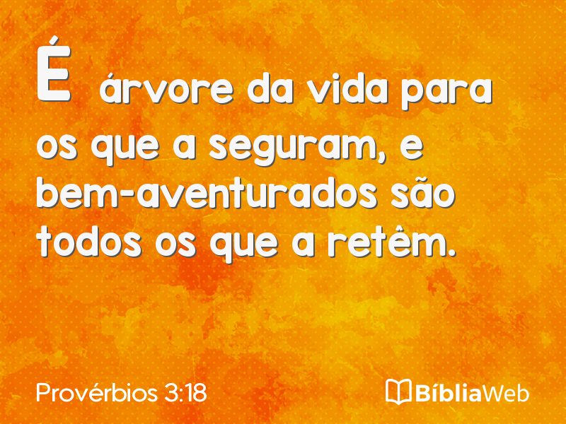 Provérbios 3:18 em imagem para compartilhar