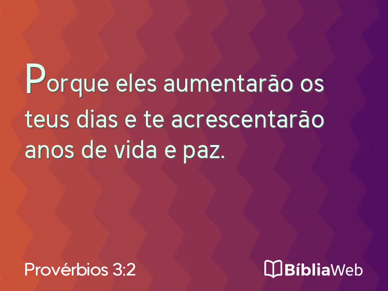 Provérbios 3:2 em imagem para compartilhar