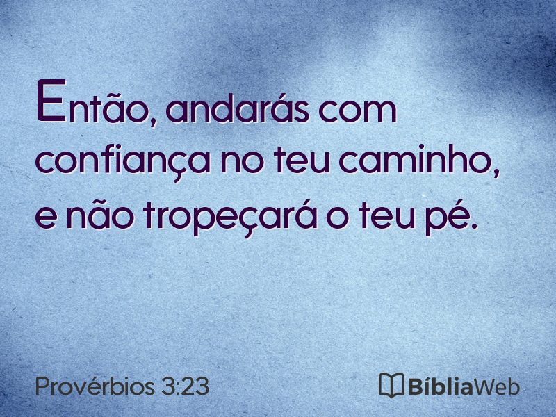 Provérbios 3:23 em imagem para compartilhar