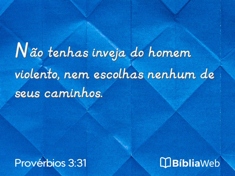 Provérbios 3:31 em imagem para compartilhar