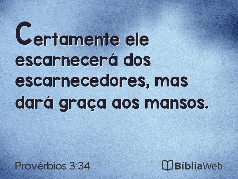 Provérbios 3:34 em imagem para compartilhar