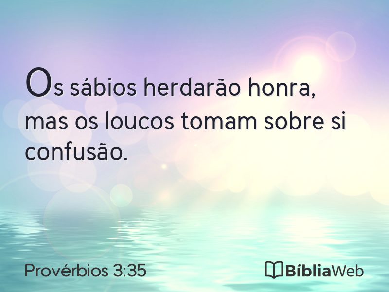 Provérbios 3:35 em imagem para compartilhar