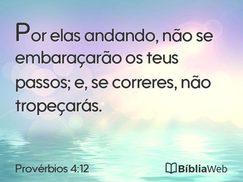 Provérbios 4:12 em imagem para compartilhar