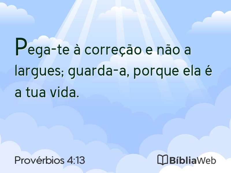 Provérbios 4:13 em imagem para compartilhar