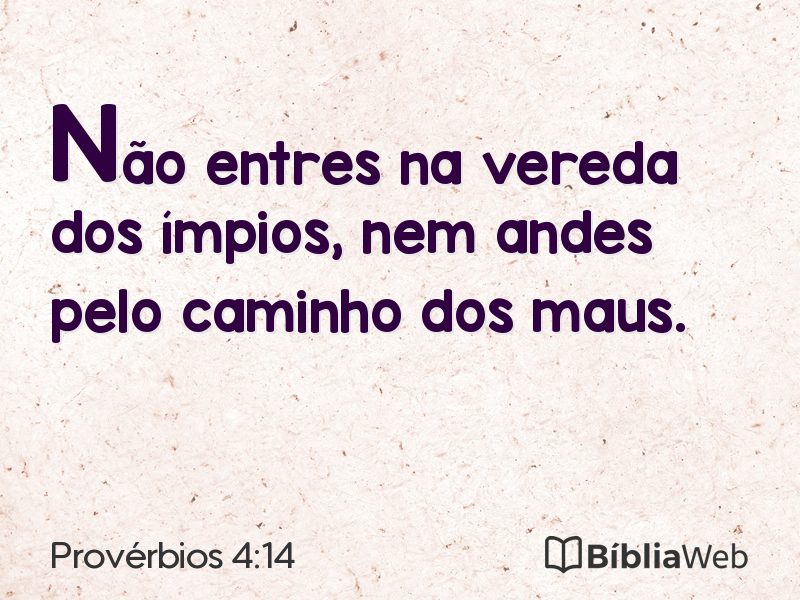 Provérbios 4:14 em imagem para compartilhar