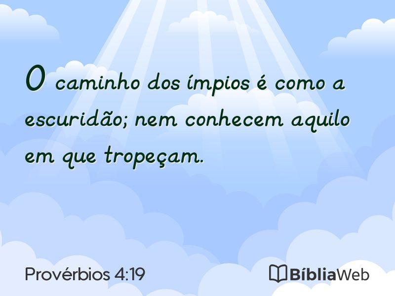 Provérbios 4:19 em imagem para compartilhar