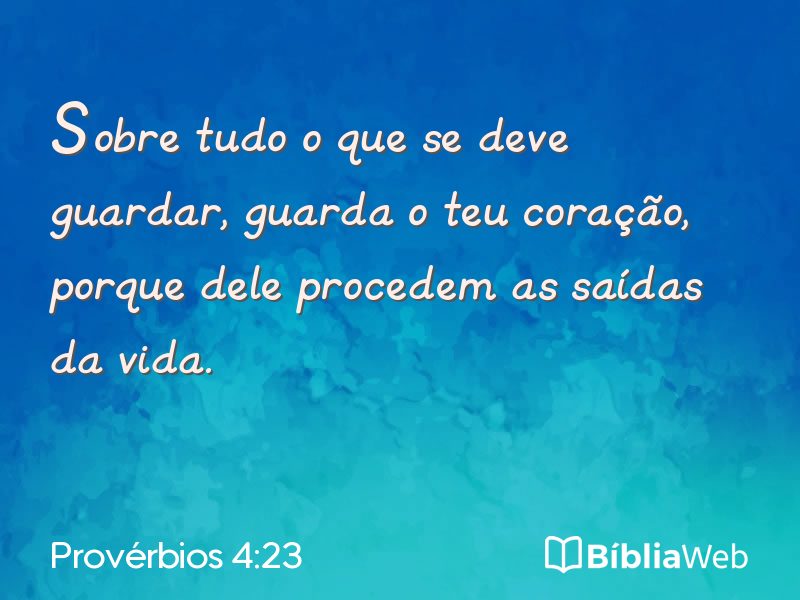 Provérbios 4:23 em imagem para compartilhar