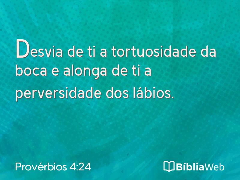 Provérbios 4:24 em imagem para compartilhar