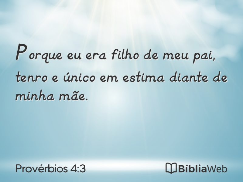 Provérbios 4:3 em imagem para compartilhar