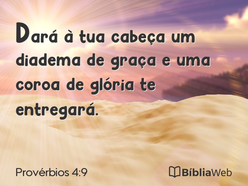 Provérbios 4:9 em imagem para compartilhar