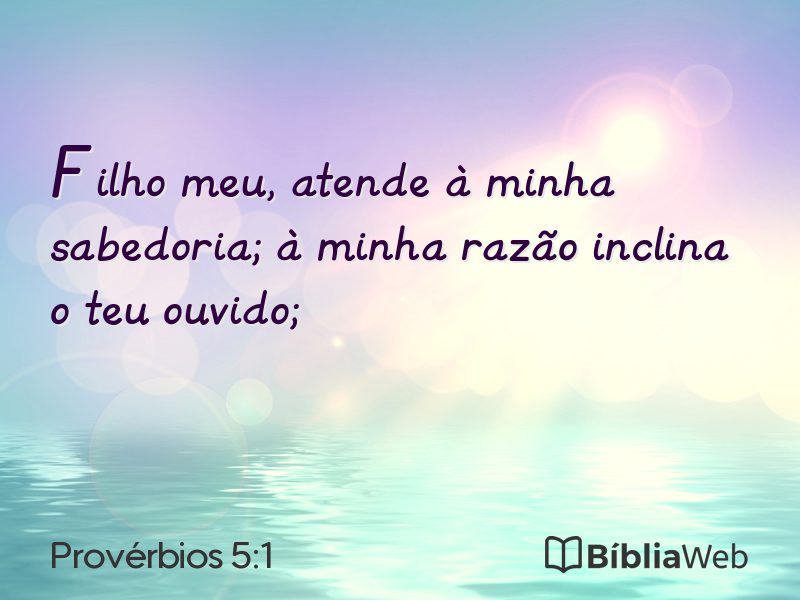 Provérbios 5:1 em imagem para compartilhar