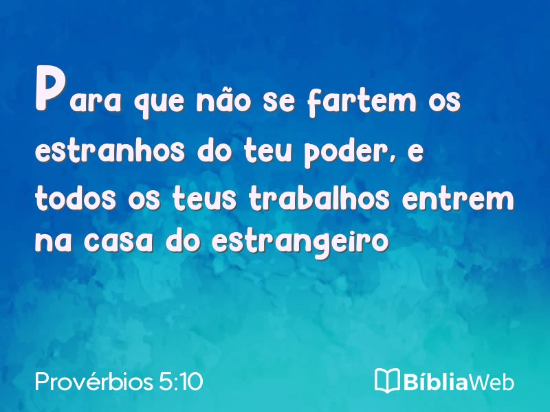 Provérbios 5:10 em imagem para compartilhar