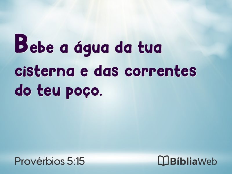 Provérbios 5:15 em imagem para compartilhar