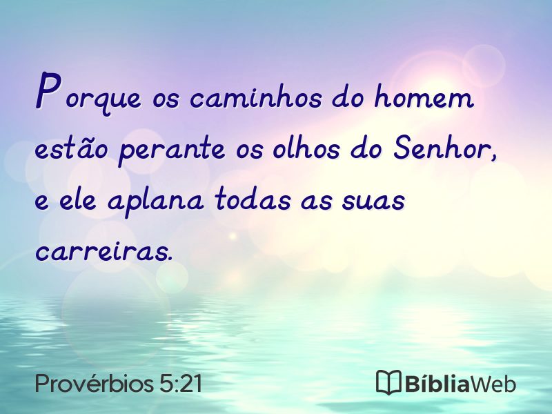 Provérbios 5:21 em imagem para compartilhar