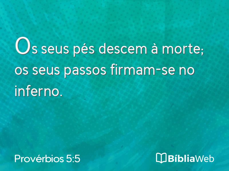 Provérbios 5:5 em imagem para compartilhar