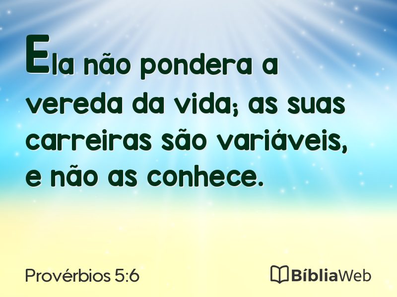 Provérbios 5:6 em imagem para compartilhar