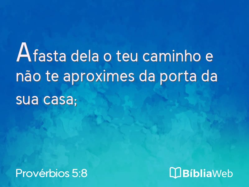 Provérbios 5:8 em imagem para compartilhar