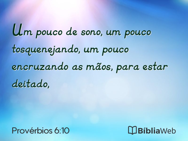 Provérbios 6:10 em imagem para compartilhar