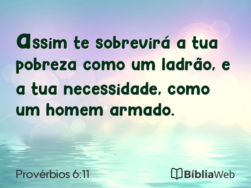 Provérbios 6:11 em imagem para compartilhar